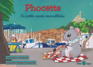 Phocette, la petite souris marseillaise