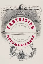 Fantaisies Hoffmaniennes