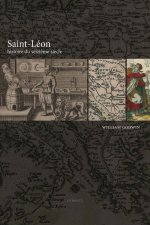 Saint-léon, histoire du seizième siècle