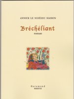 Bréchéliant, roman