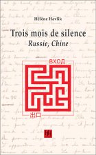 Trois mois de silence - Russie, Chine
