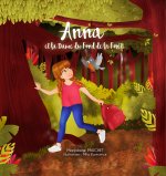 Anna et la Dame du Fond de la Forêt