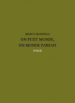 Un Petit Monde, Un Monde Parfait