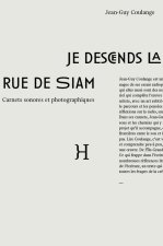 Je descends la rue de Siam - carnets sonores et photographiques