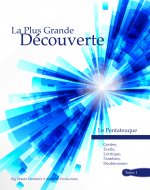 La plus grande découverte Tome 1 Le Pentateuque