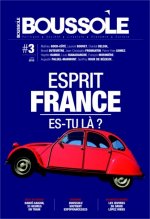 BOUSSOLE #3 ESPRIT FRANCE ES-TU LA ?