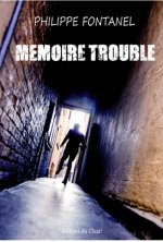 MÉMOIRE TROUBLE