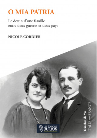 O MIA PATRIA : Le destin d'une famille entre deux guerres et deux pays