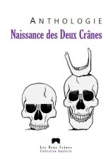 Naissance des Deux Crânes