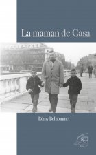 La maman de Casa