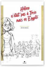Hélène n'était pas à Troie mais en Égypte