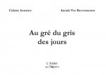 Au gré du gris des jours