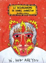 Le désorganisme de Daniel Johnston