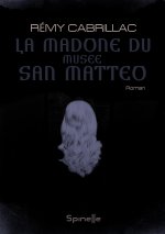 La Madone du Musée San Matteo