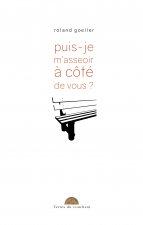 Puis-je m'asseoir à côté de vous ?