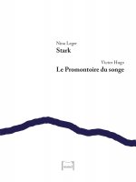 Stark / Le Promontoire du songe