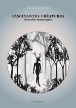 Fascinantes créatures