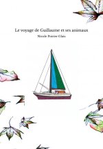 Le voyage de Guillaume et ses animaux