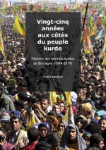 Vingt-cinq années aux côtés du peuple kurde