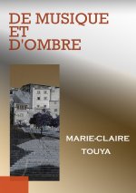 De musique et d'ombre