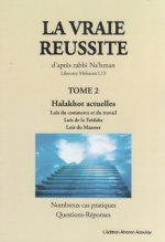 La vraie Reussite - Tome 2
