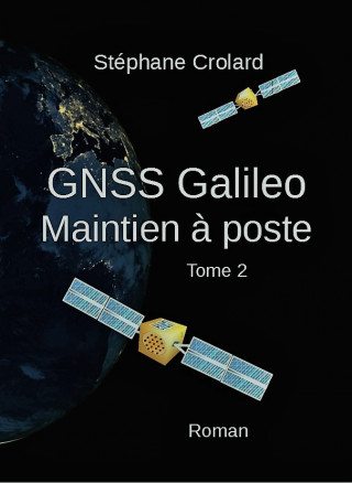GNSS Galileo : Maintien à poste (T2)