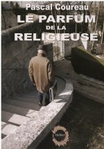 LE PARFUM DE LA RELIGIEUSE