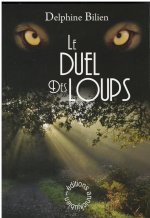 LE DUEL DES LOUPS