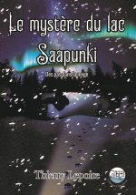 Le mystère du lac Saapunki