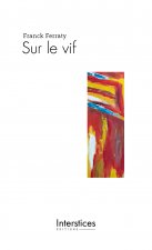 Sur le vif