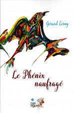 Le Phénix naufragé, poème, hymne d'un Robinson moderne