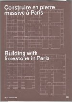 Construire en pierre massive A Paris /franCais/anglais
