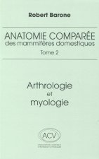 anatomie comparee des mammiferes domestiques. tome 2, 4e ed.
