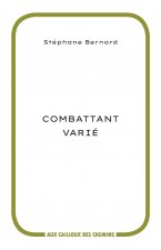 Combattant varié