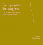 De l'apesanteur des araignées