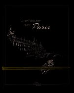 Une  histoire avec Paris Conciergerie
