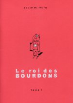 Roi des Bourdons (Le) T01