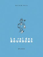 Roi des Bourdons (Le) T06
