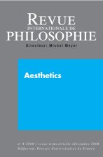 REVUE INTERNATIONALE DE PHILOSOPHIE 246 (4-2008) AESTHETICS