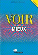 Voir de mieux en mieux