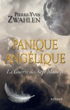 Panique angélique tome 1