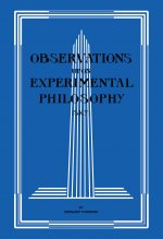 Observations upon Experimental Philosophy