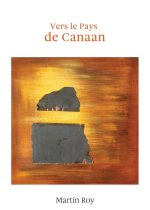 Vers le Pays de Canaan