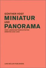 Gunther Vogt Miniature and Panorama (Hardback) /anglais