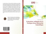 Evaluation collegiale de la Pratique d'une Demarche Scientifique