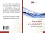 Evaluation de la performance des plans internes d'intervention