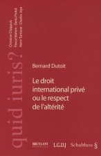 le droit international privé ou le respect de l'altérité