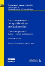 la reconnaissance des qualifications professionnelles