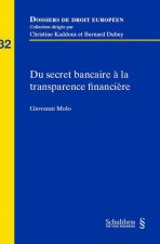 DU SECRET BANCAIRE A LA TRANSPARENCE FINANCIERE