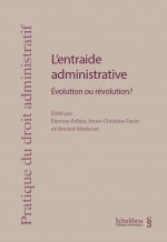 L ENTRAIDE ADMINISTRATIVE